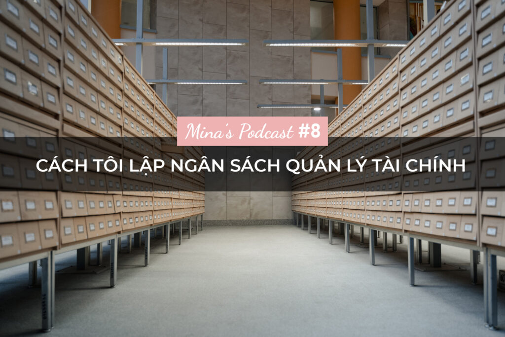 Cover podcast 8 cach toi lap ngan sach quan ly tai chinh